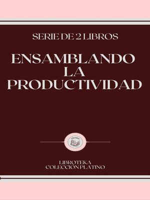 cover image of ENSAMBLANDO LA PRODUCTIVIDAD
